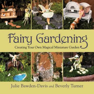 Fairy Gardening