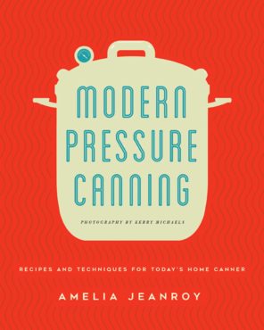 Modern Pressure Canning Book