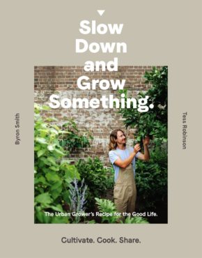 Book - Slow Down and Grow Something