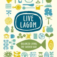 Anna Brones Book - Live Lagom